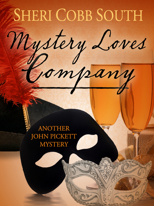 Title details for Mystery Loves Company by Sheri Cobb South - Wait list